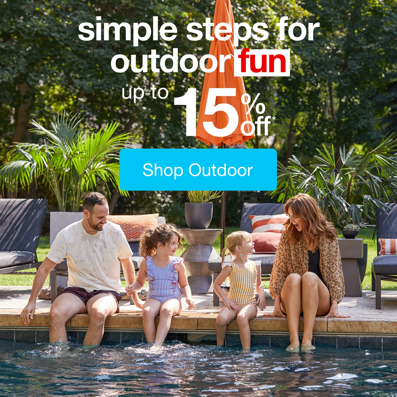 Celebrate Outside - Up to 15% Off - Shop Outdoor!