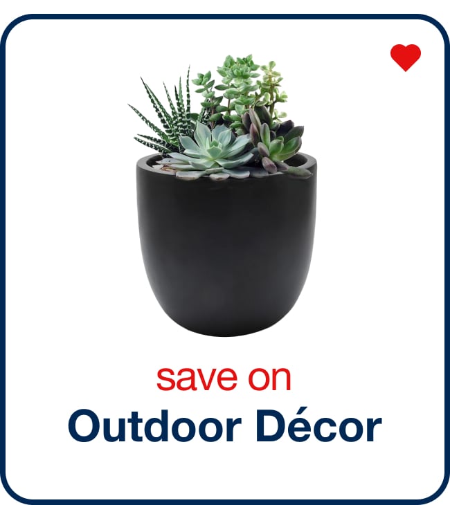 Save On Outdoor Dcor