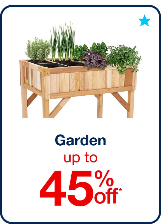 Up to 45% Off Garden