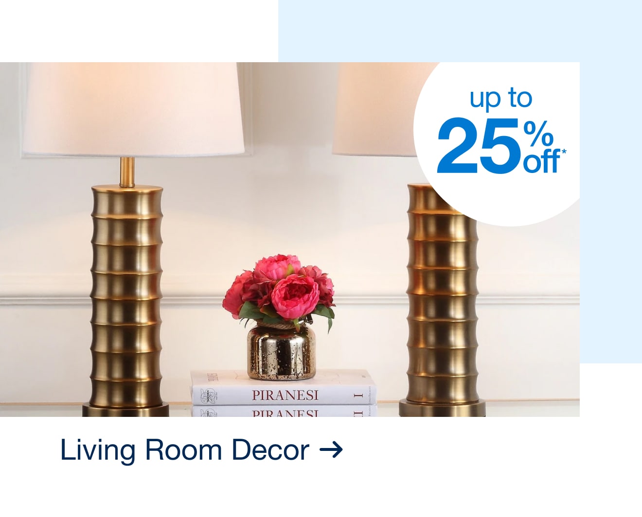 Home Decor Up to 25% Off