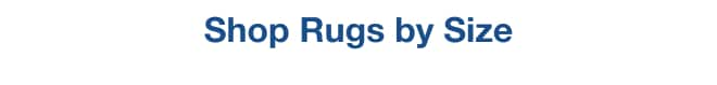 Shop Rugs by Size