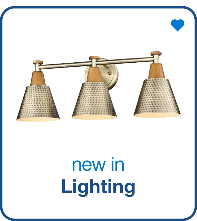 New in Lighting - Shop Now!