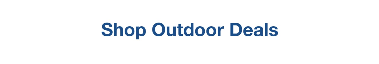 Shop Outdoor Deals