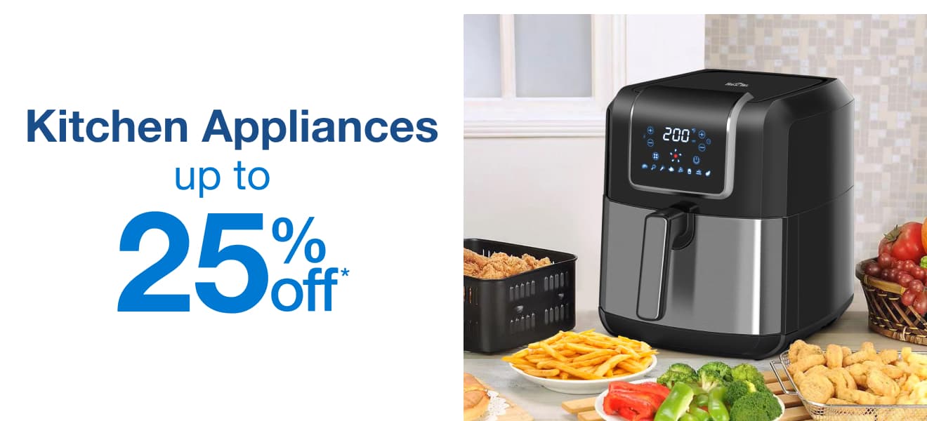 Up to 25% off Kitchen Appliances