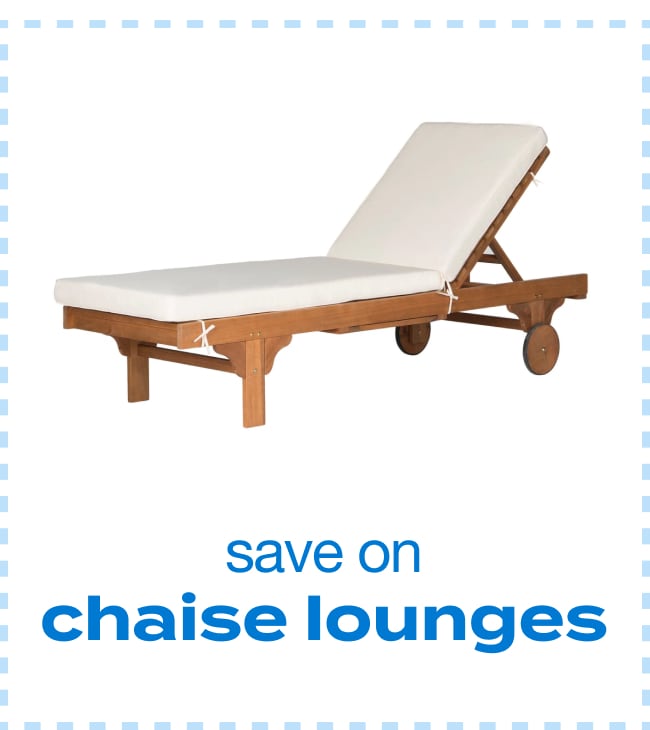 Save on Chaise Lounges