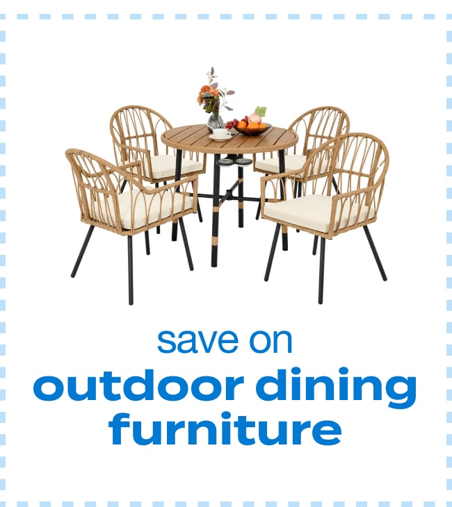 save on outdoor dining