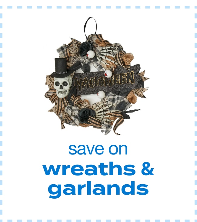 save on wreaths & garlands