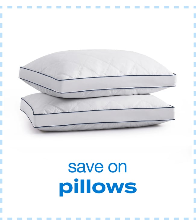 save on pillows