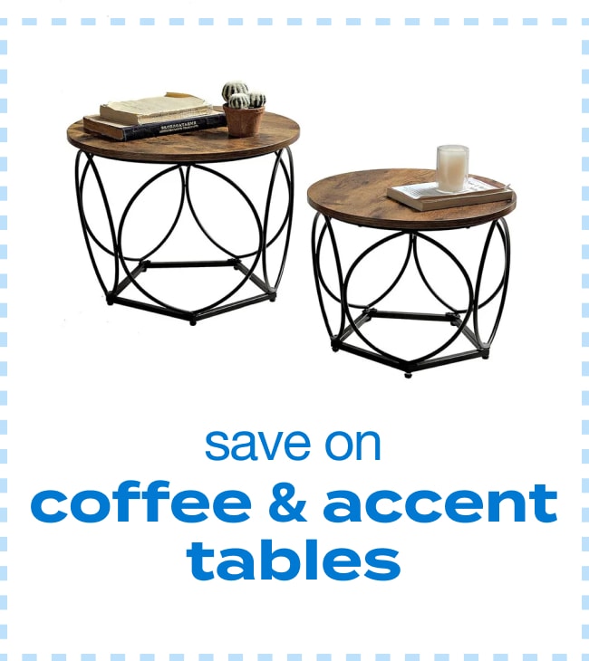 Save on Coffee & Accent Tables