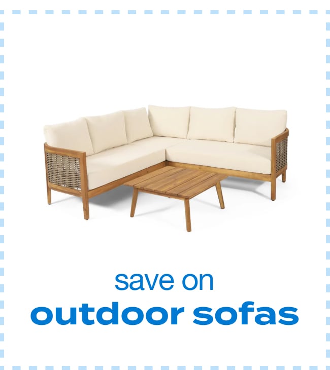 Save on Outdoor Sofas