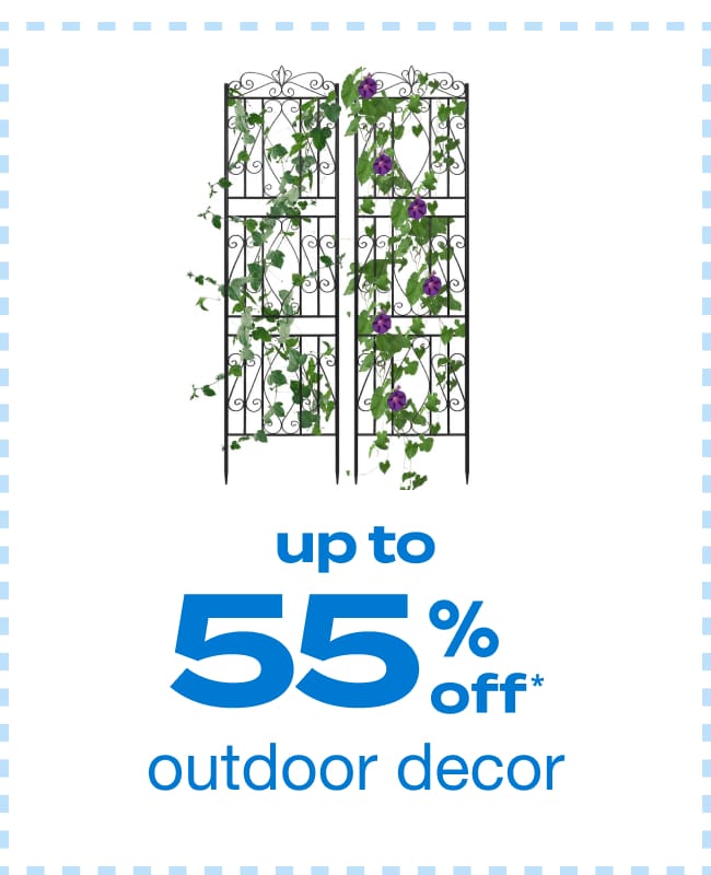 Up to 55% Off Outdoor Decor - Shop Now!