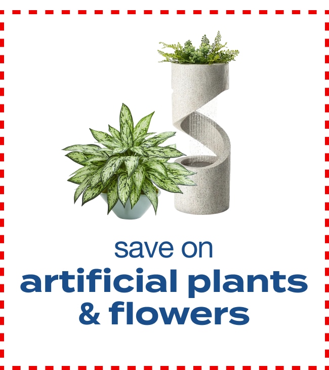 save on artificial plants & flowers