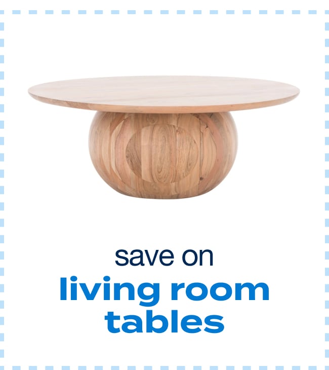 save on living room tables