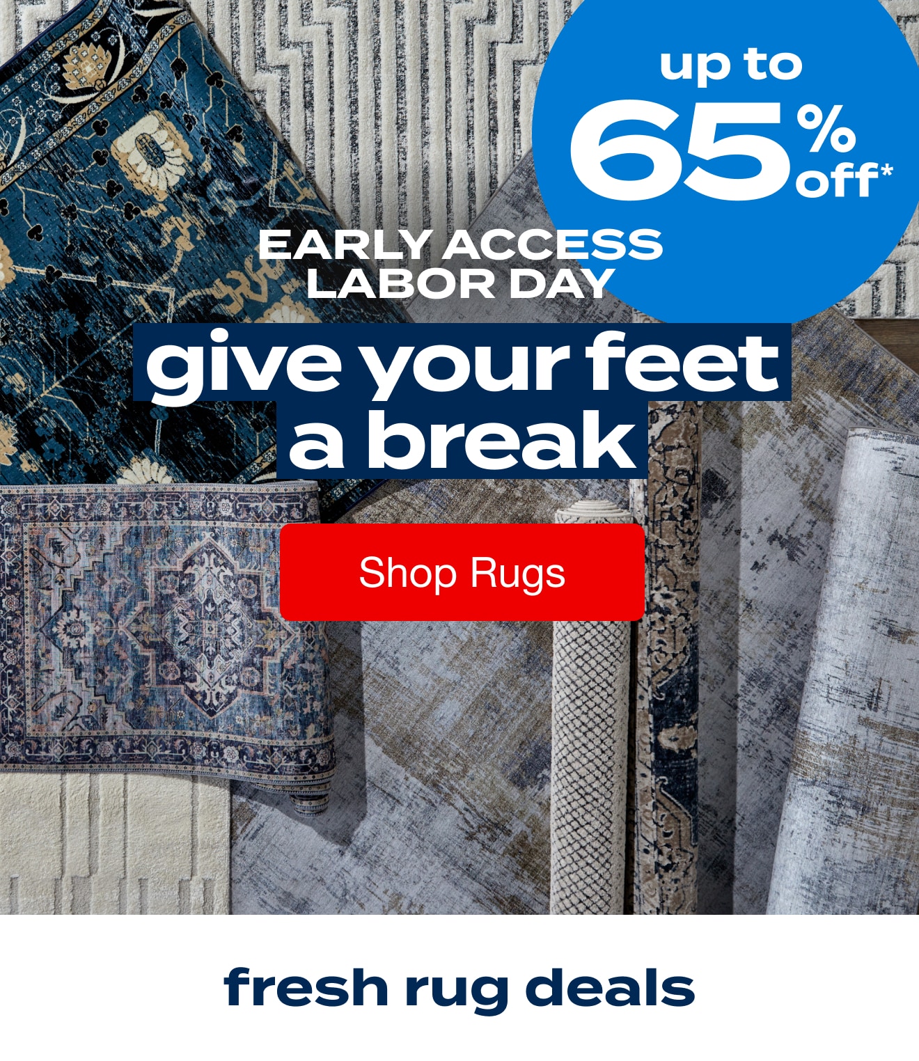 Up to 65% off Rugs - Shop Now!