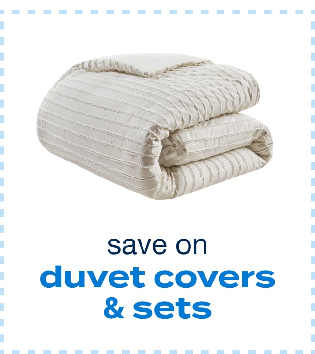 Save on Duvet Covers and Sets