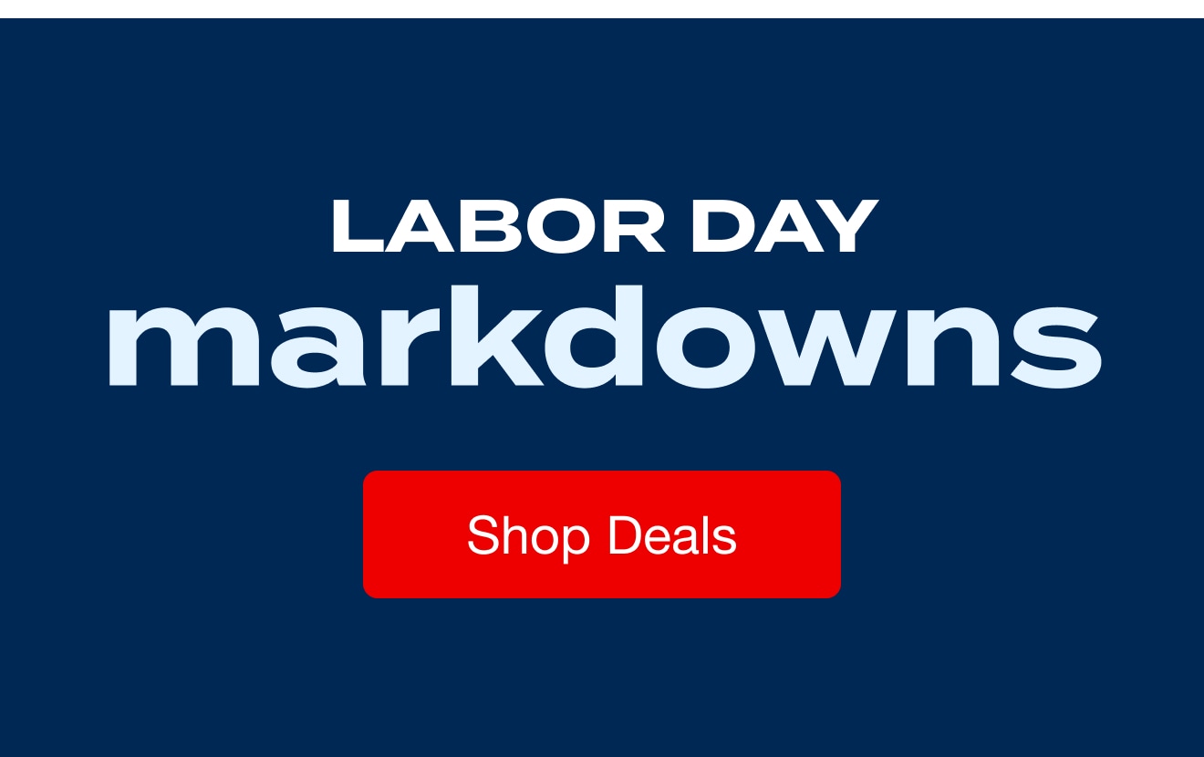 Labor Day Markdowns