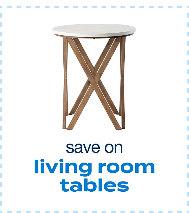 save on living room tables