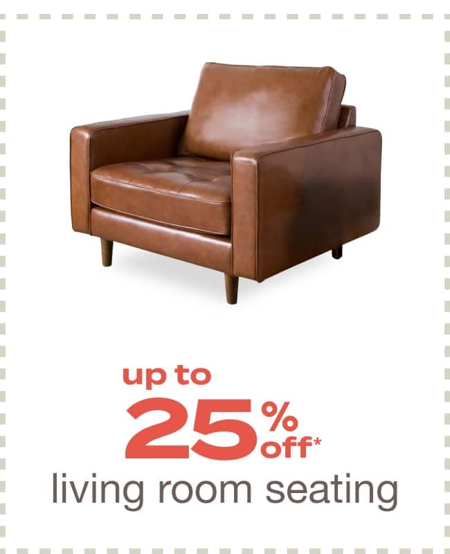 Up to 25% off Living Room Seating