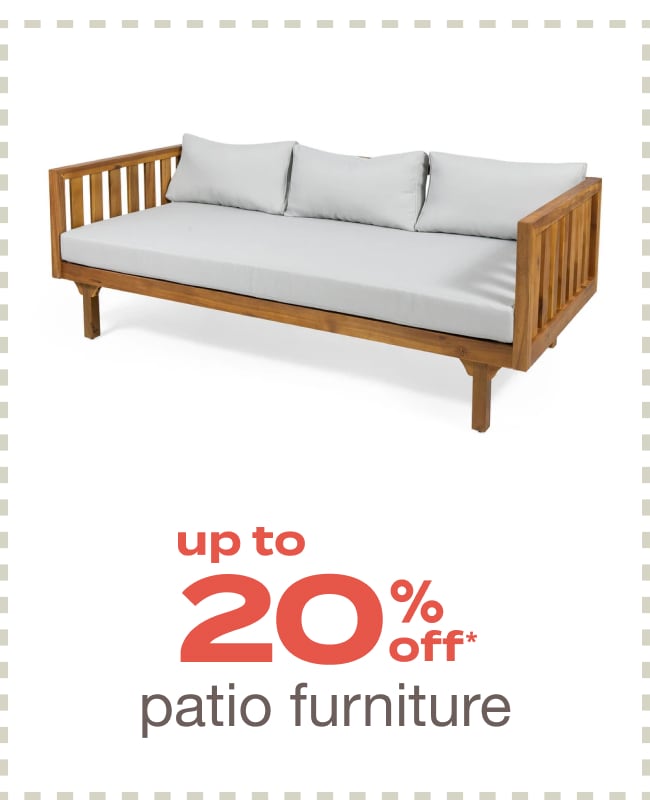 Up to 20% Off Patio Furniture