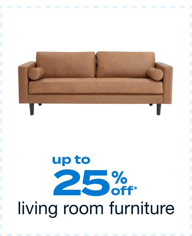 Up to 25% Off Living Room Furniture