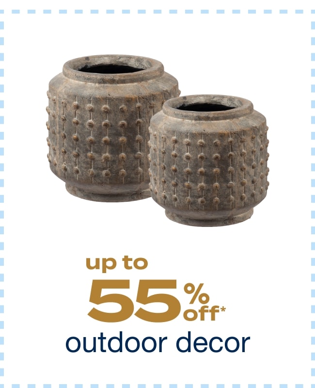 Up to 55% off Outdoor Decor