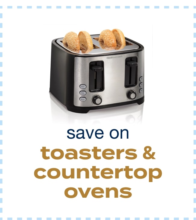 Save on Toasters and Countertop Ovens 