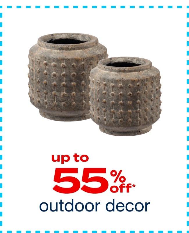 Up to 55% off Outdoor Decor