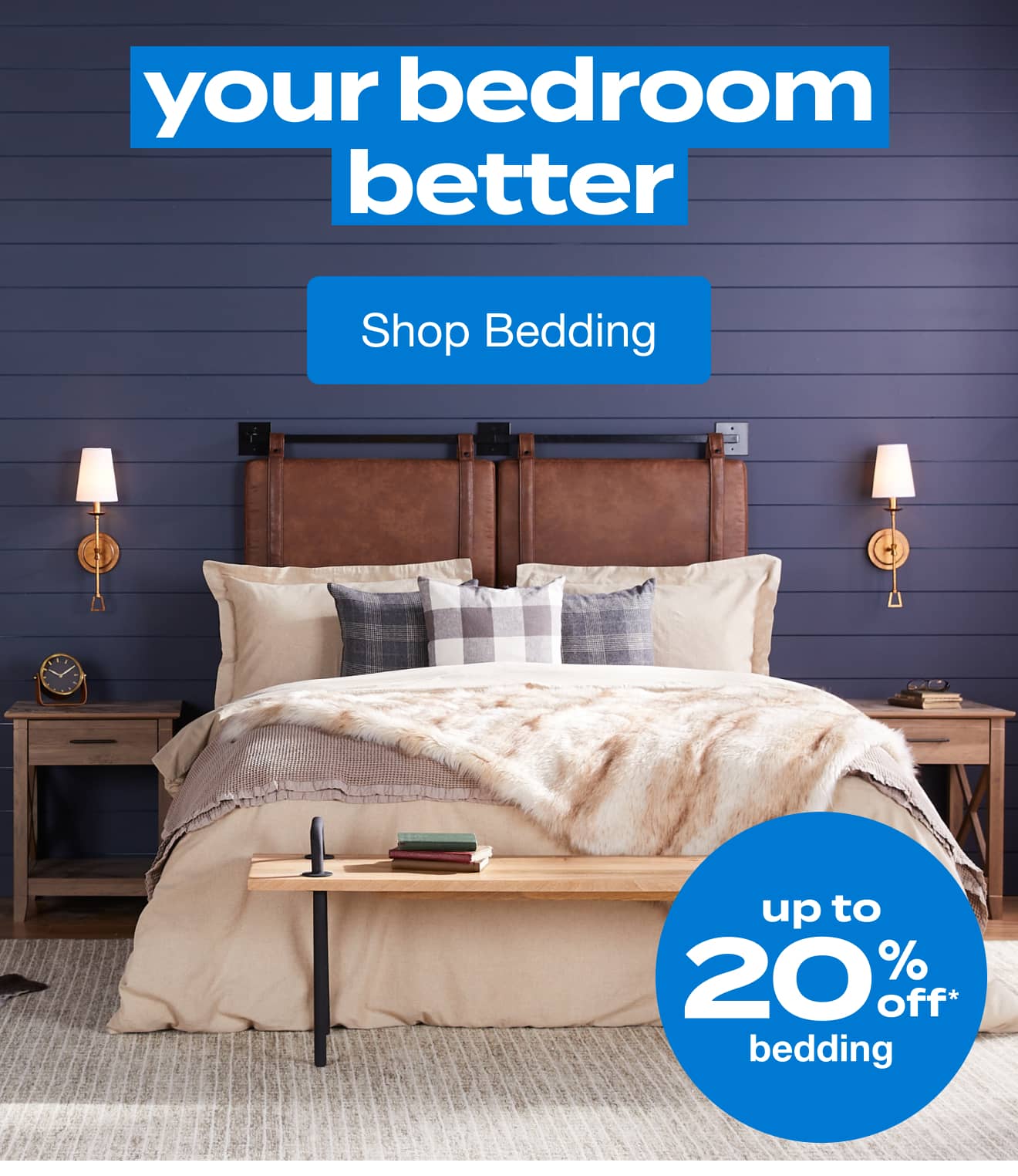 Up to 20% Off Bedding - Shop Now