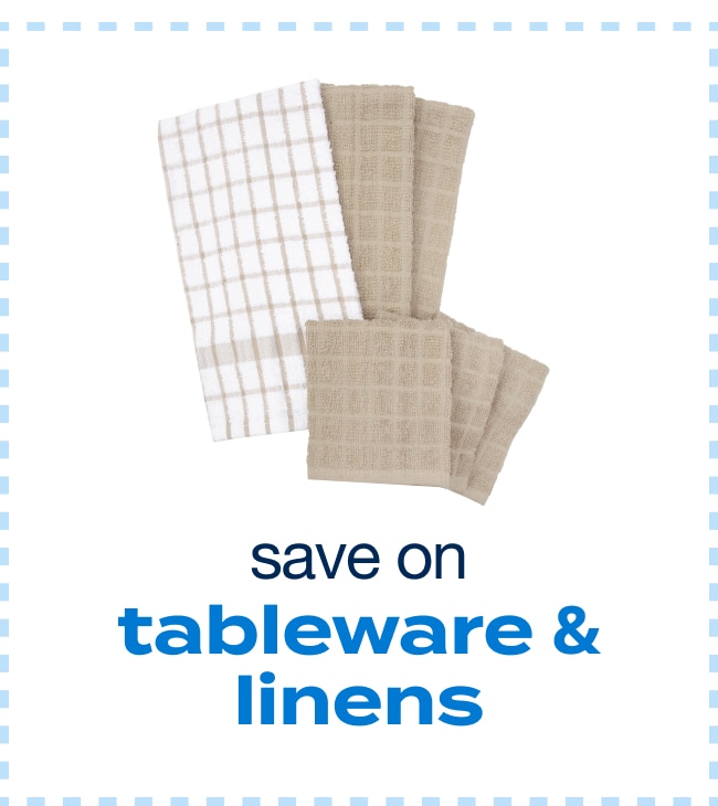 save on tableware & linens