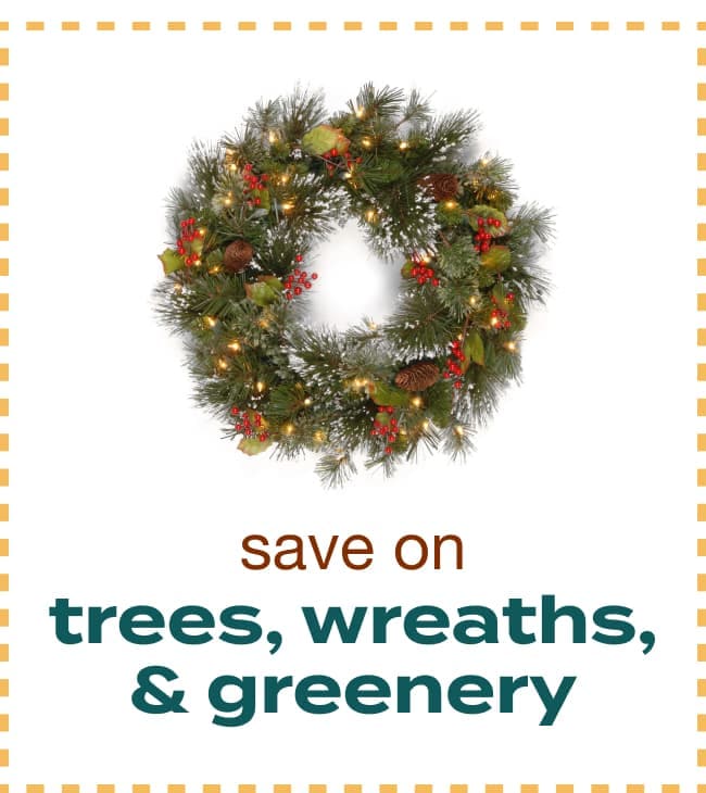 Trees, Wreaths, Holiday Greenery