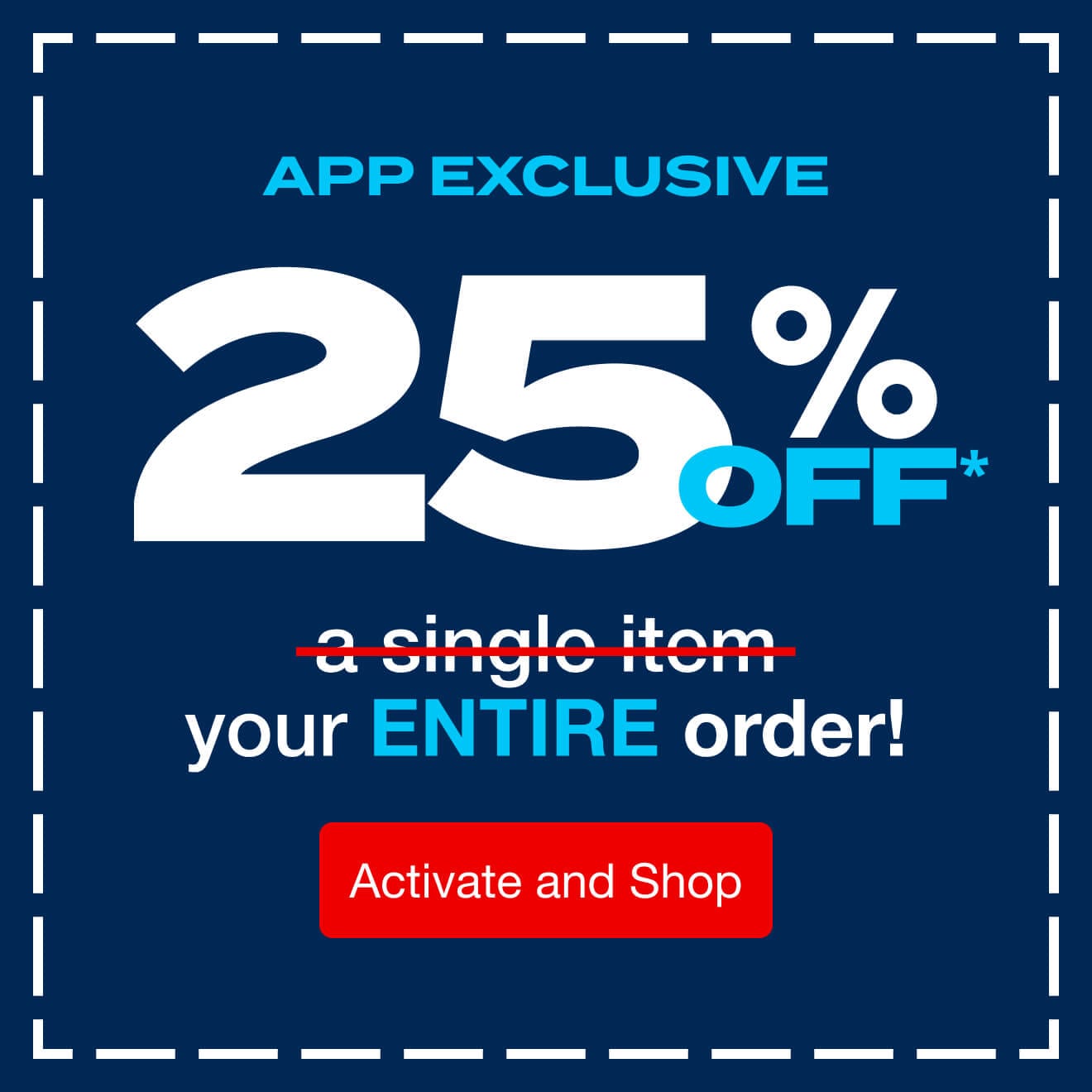 25% Off App Excl Starts Now