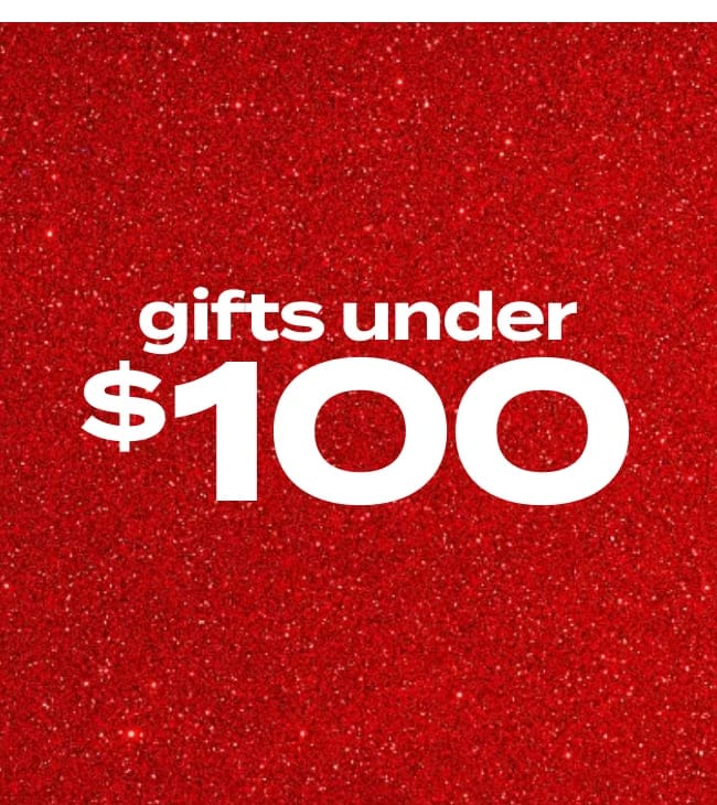 Gifts Under $100