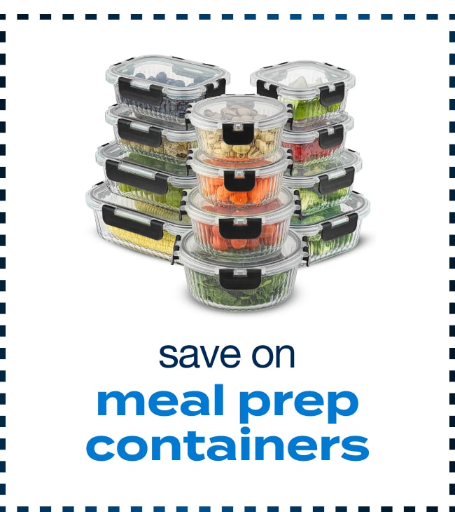 Save on Meal Prep Containers