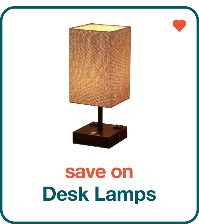 Save on Desk Lamps - Shop Now!