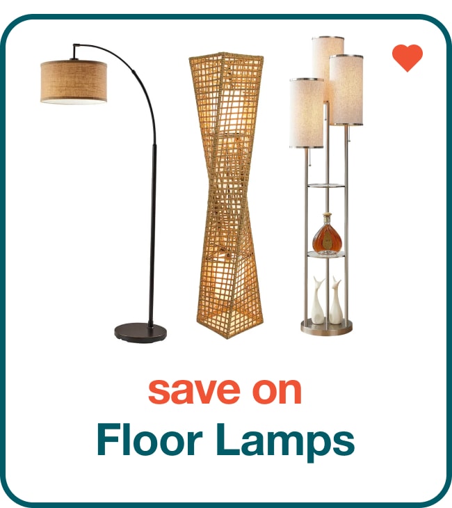 Save on Floor Lamps - Shop Now!