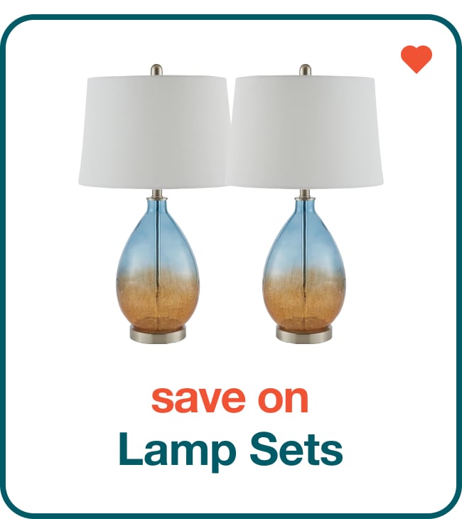 Save on Lamp Sets - Shop Now!