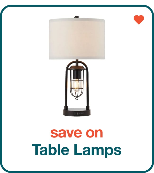 Save on Table Lamps - Shop Now!