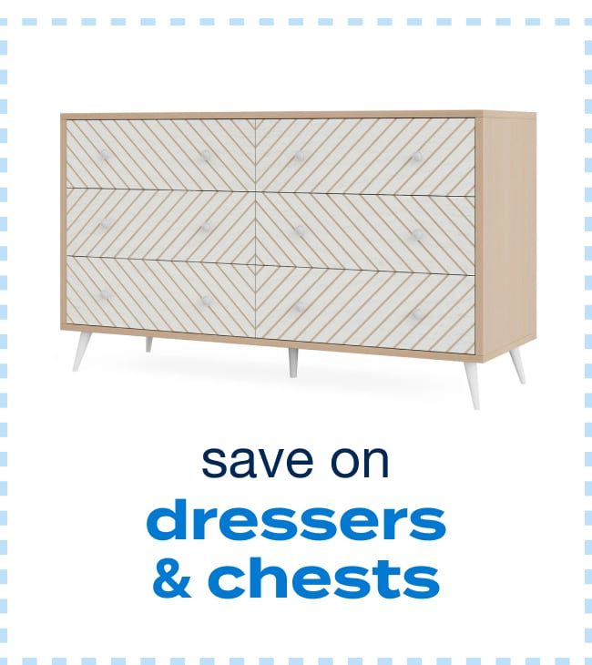 Dressers and Chests