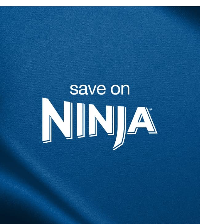 Save on Ninja