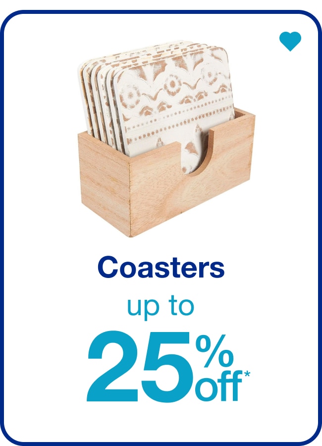 Coasters Up To 25% Off — Shop Now!