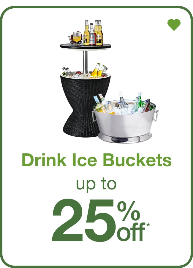 Drink Ice Buckets Up To 25% Off— Shop Now!