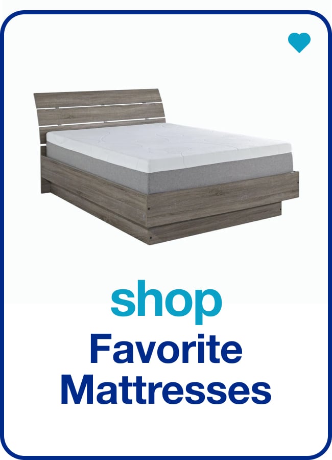 Favorite Mattresses — Shop Now!