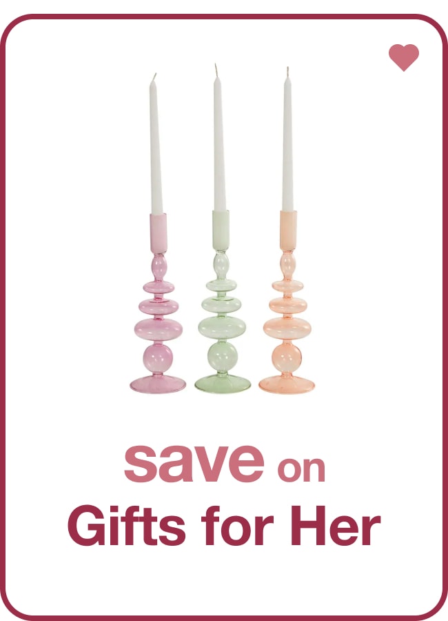 Gifts for Her — Shop Now!