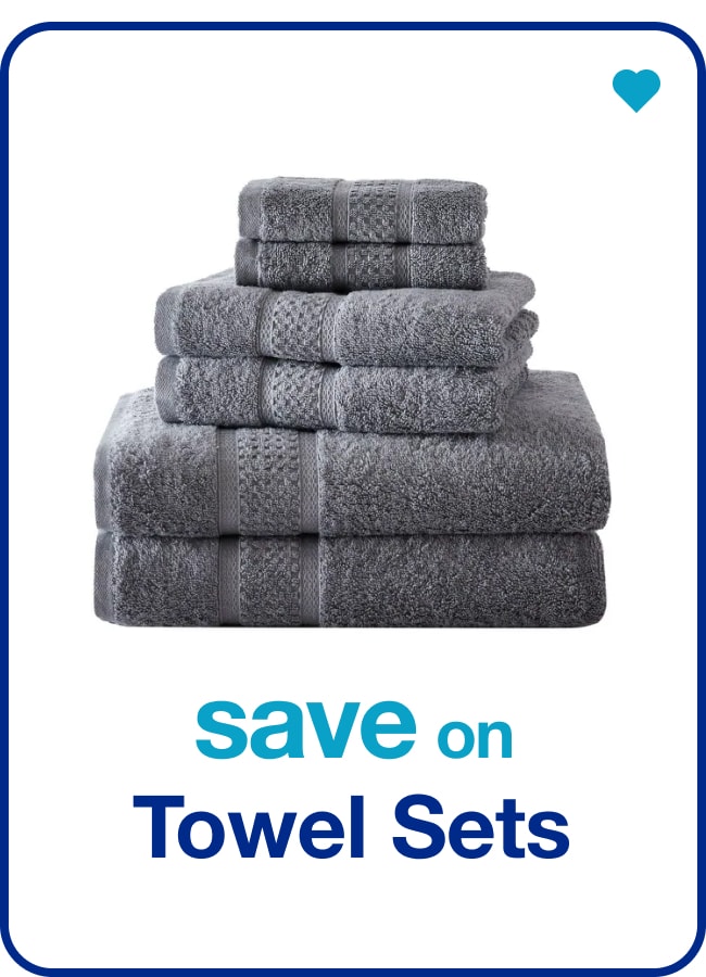 Towel Sets Up to 30% Off — Shop Now!