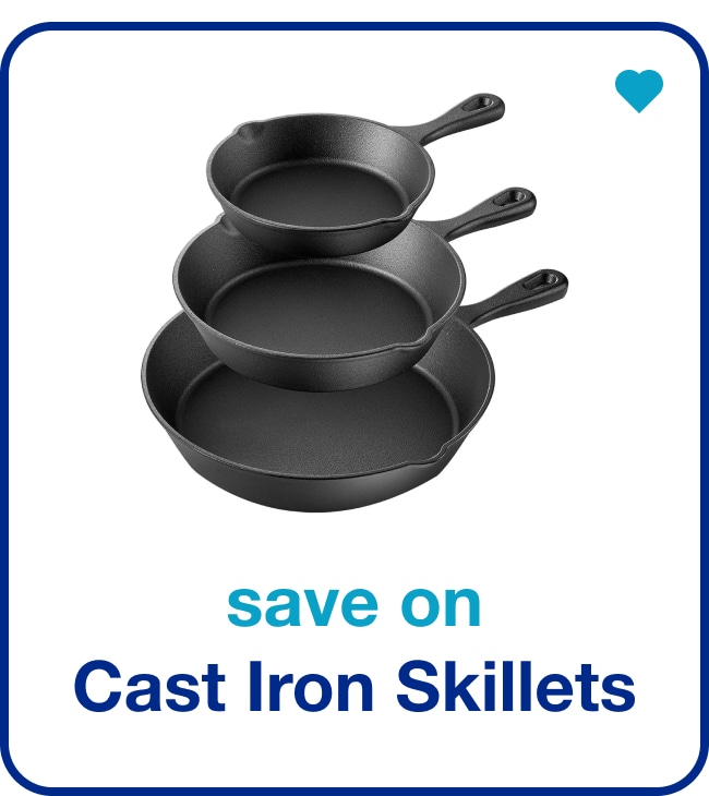 save on cast iron skillets