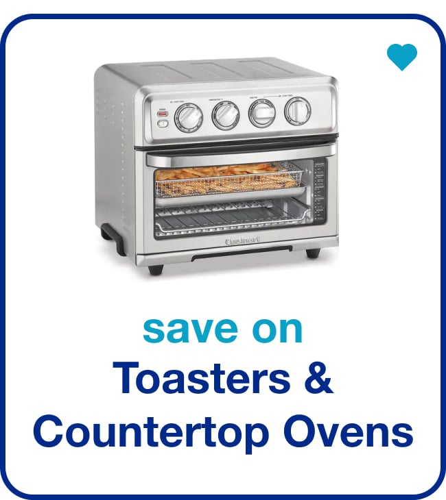 save on toasters & countertop ovens