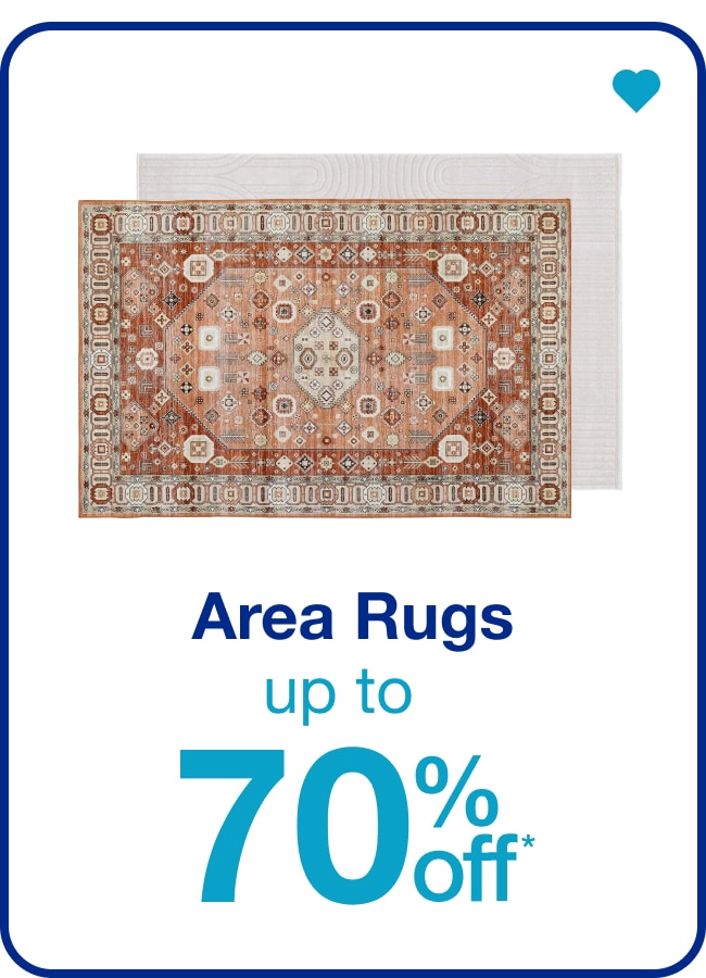 Up to 70% Off* Area Rugs — Shop Now!