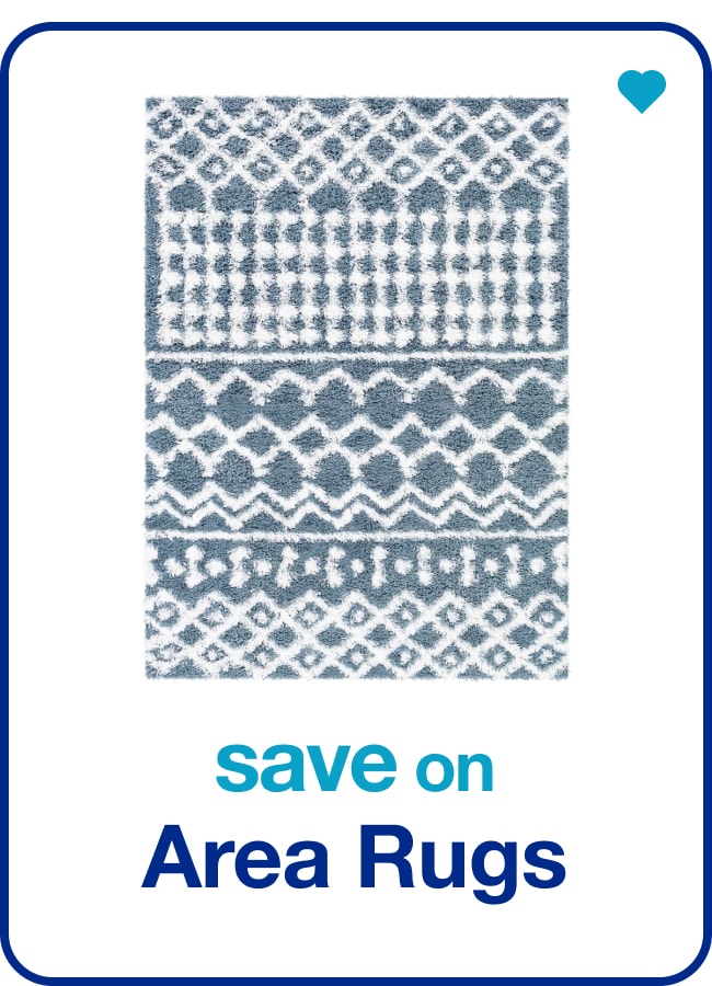 Save on Area Rugs — Shop Now!