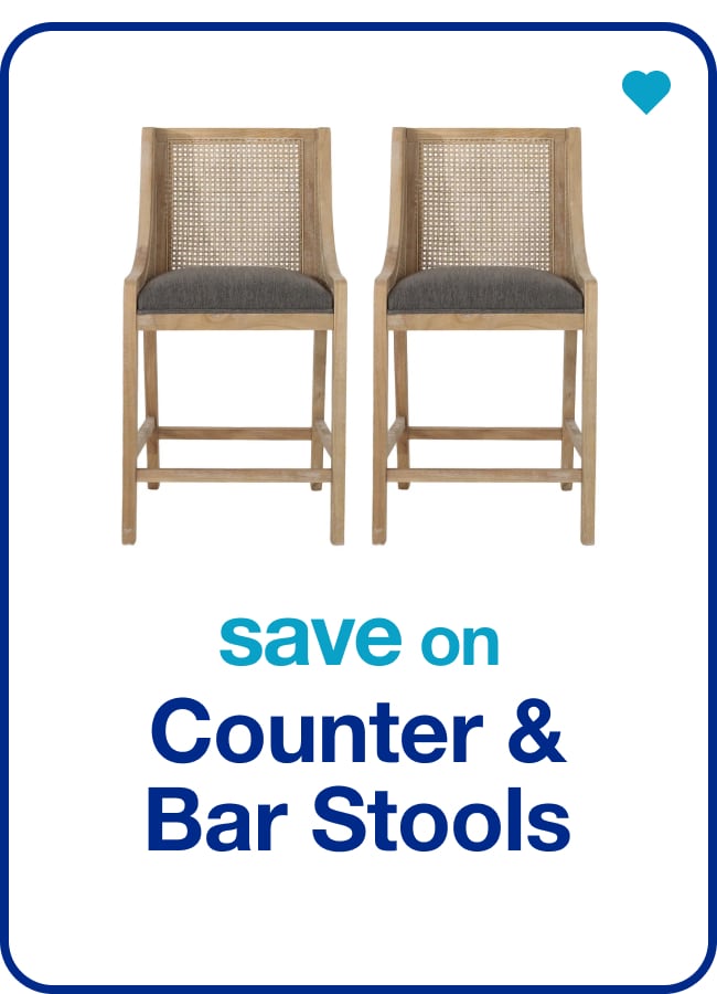 save on counter & bar stools