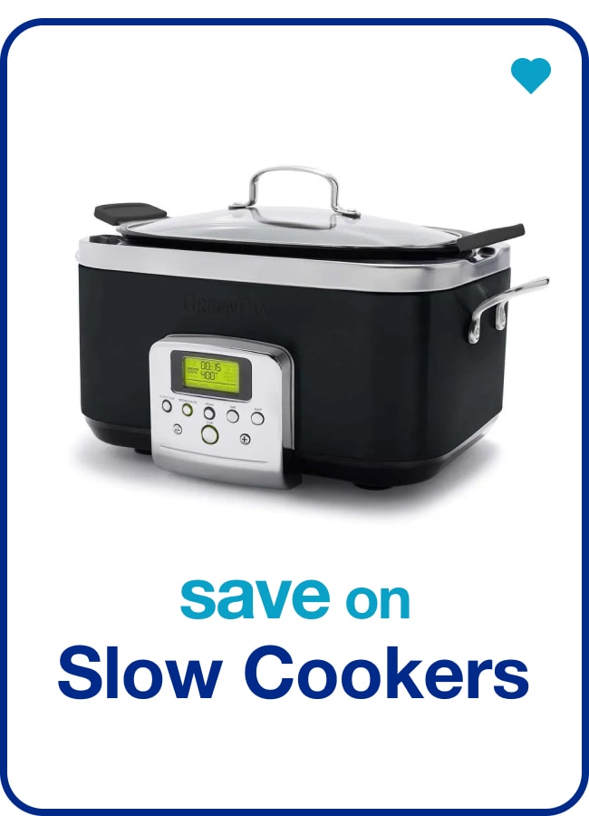 save on slow cookers